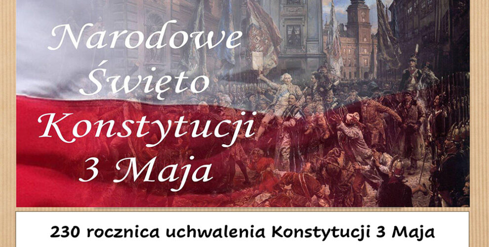 230 rocznica uchwalenia Konstytucji 3 maja