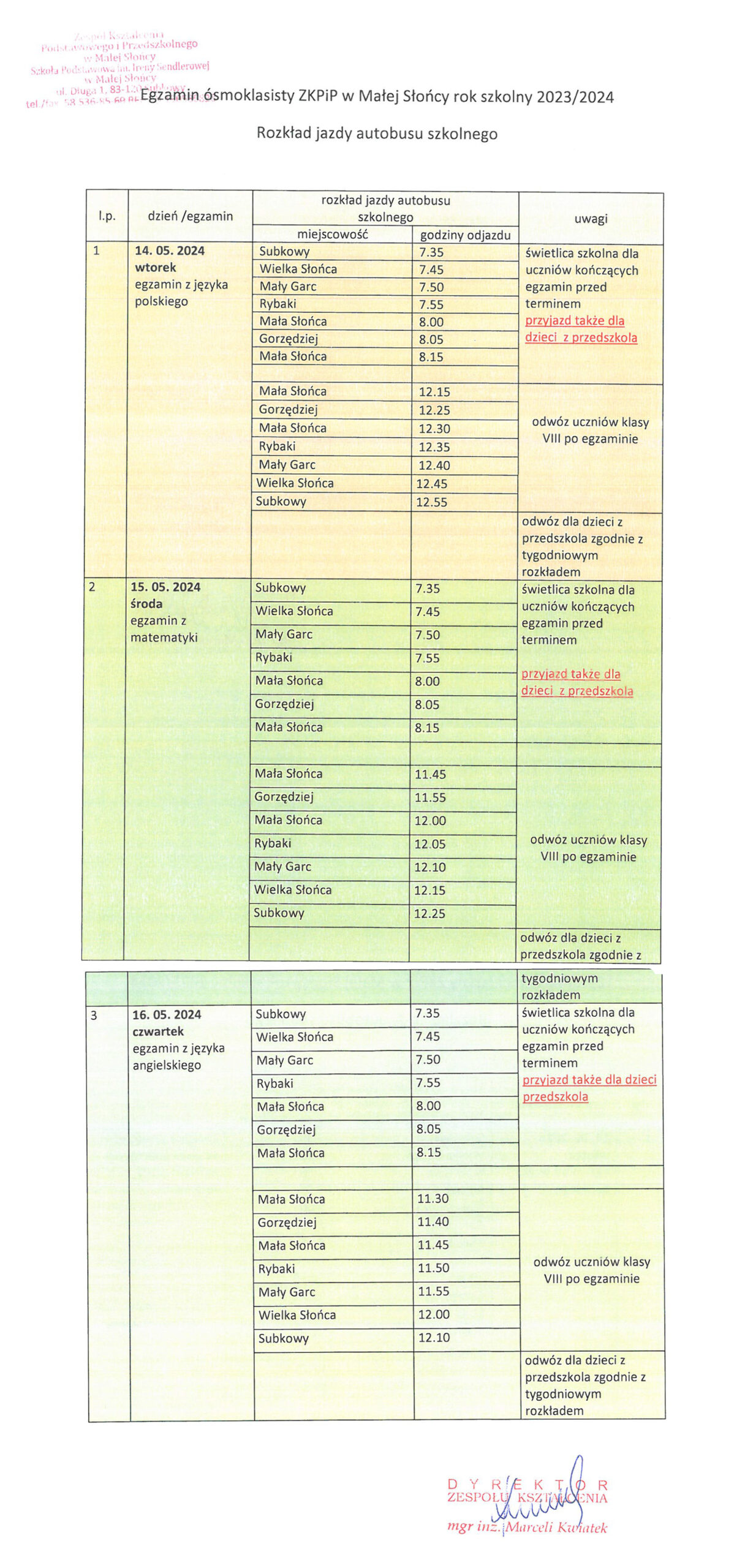 Egzamin ósmoklasisty ZKPiP w Małej Słońcy rok szkolny 2023/2024 - rozkład jazdy autobusu szkolnego