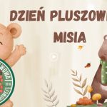 Dzień pluszowego Misia