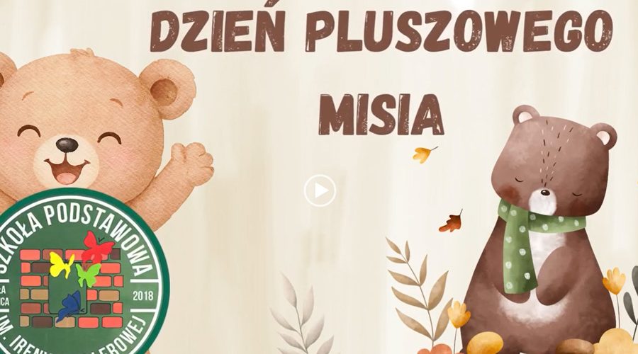 Dzień pluszowego Misia